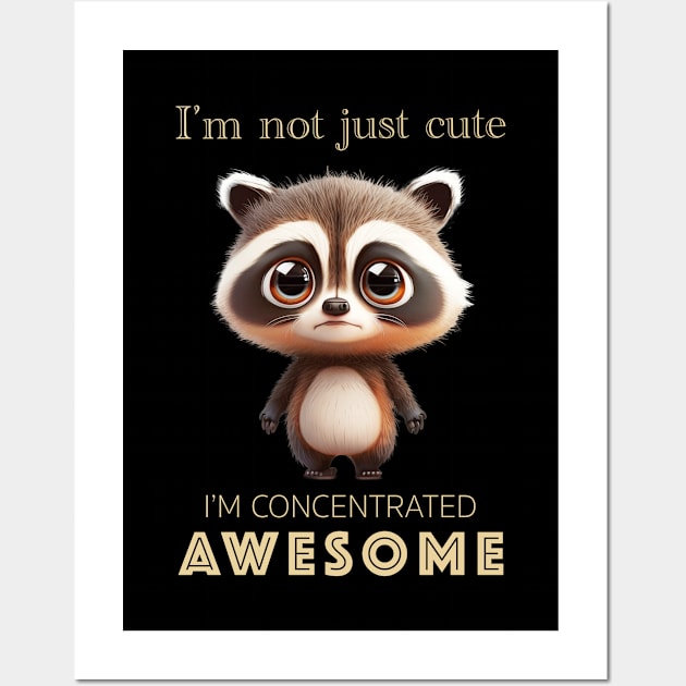 Raccoon Concentrated Awesome Cute Adorable Funny Quote Wall Art by Cubebox